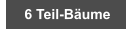 6 Teil-Bäume